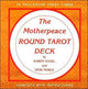 Book cover of: Motherpeace Round Tarot Deck