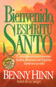 Book cover of: Bienvenido, Espiritu Santo. By: Benny Hinn