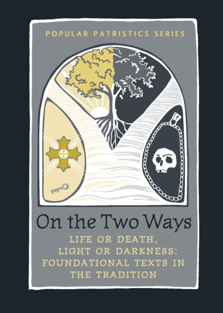Book cover of: On the Two Ways. By: Alistair Stewart-Sykes