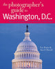 Book cover of: Photographer's Guide to Washington, D.C.