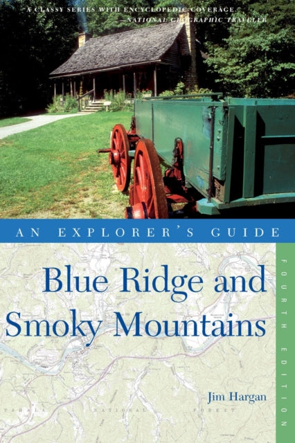 Book cover of: Explorer's Guide Blue Ridge and Smoky Mountains