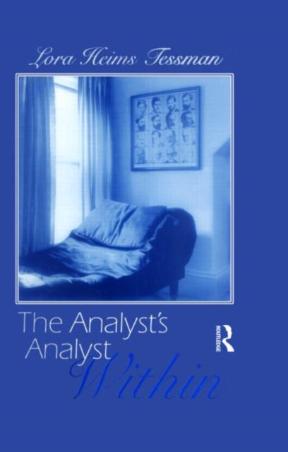 Book cover of: Analyst's Analyst Within. By: Lori Heims Tessman