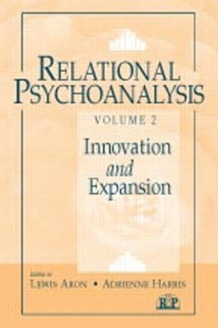 Book cover of: Relational Psychoanalysis, Volume 2