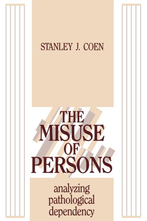The Misuse of Persons