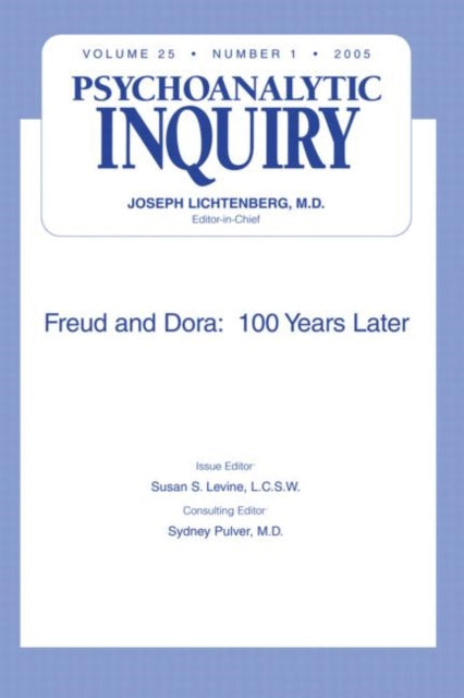 Book cover of: Freud and Dora: 100 Years Later. By: Susan S. Levine