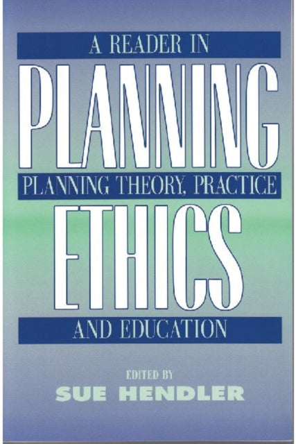 Book cover of: Planning Ethics. By: Sue Hendler