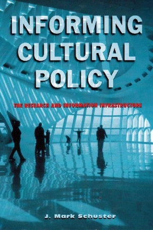 Informing Cultural Policy
