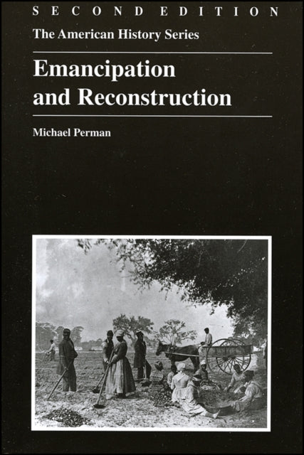 Book cover of: Emancipation and Reconstruction