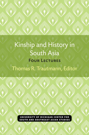 Kinship and History in South Asia