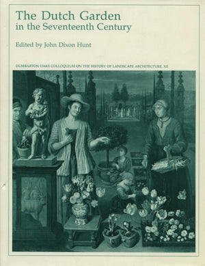 Dutch Garden in the Seventeenth Century