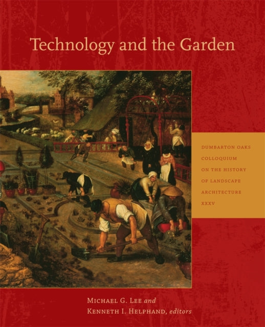 Book cover of: Technology and the Garden