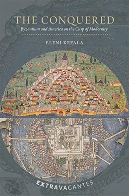 Book cover of: The Conquered. By: Eleni Kefala