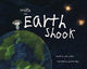Book cover of: When the Earth Shook. By: Lisa Lucas