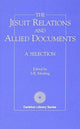 Jesuit Relations and Allied Documents