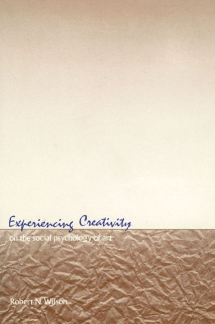 Book cover of: Experiencing Creativity
