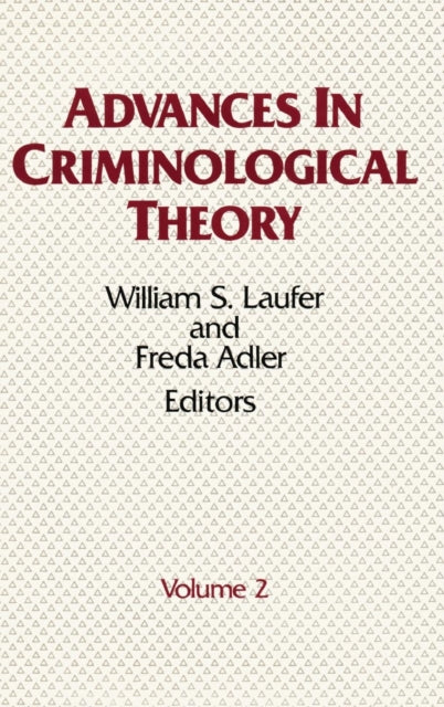 Book cover of: Advances in Criminological Theory