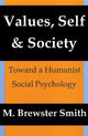 Book cover of: Values, Self and Society