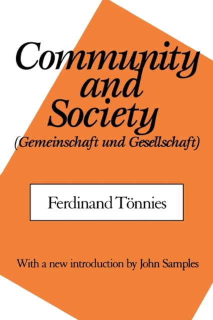 Book cover of: Community and Society. By: Ferdinand Toennies