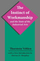 Book cover of: Instinct of Workmanship and the State of the Industrial Arts