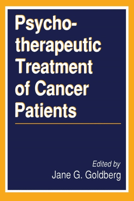 Book cover of: Psychotherapeutic Treatment of Cancer Patients