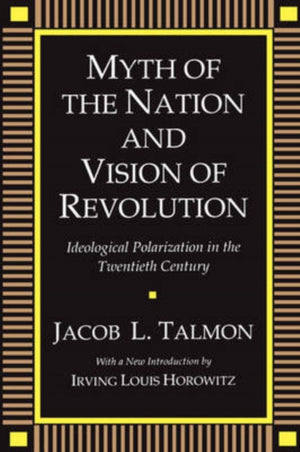 Myth of the Nation and Vision of Revolution