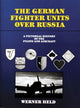 Book cover of: German Fighter Units over Russia