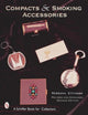 Book cover of: Compacts and Smoking Accessories