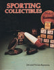 Book cover of: Sporting Collectibles. By: Jim Karsnitz