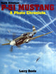 Book cover of: North American P-51 Mustang. By: Larry Davis