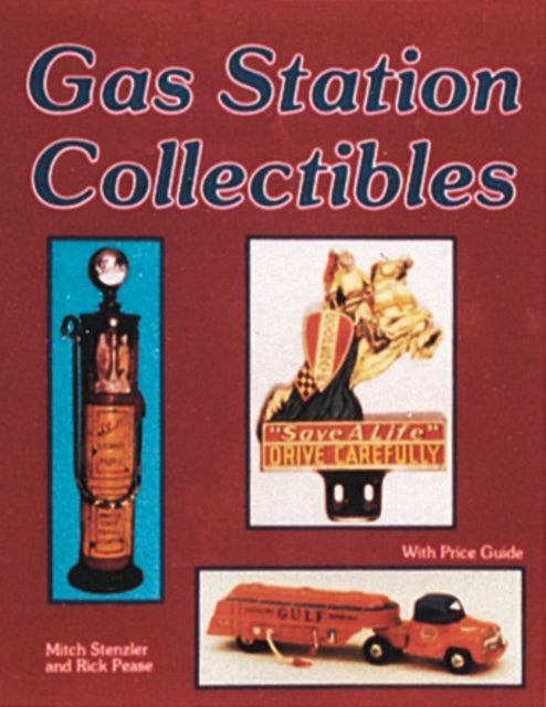 Book cover of: Gas Station Collectibles