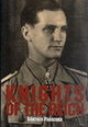 Book cover of: Knights of the Reich. By: Gunther Fraschka