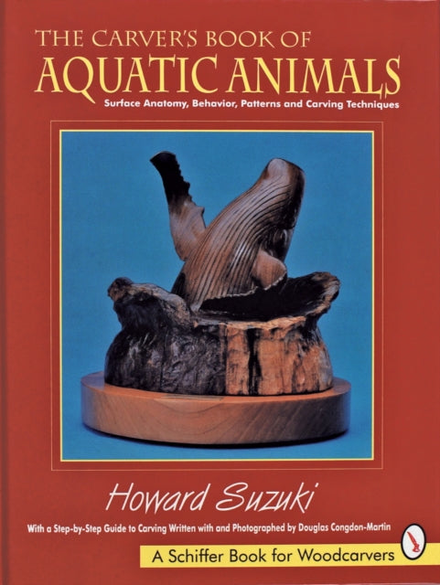 Book cover of: Carver’s Book of Aquatic Animals