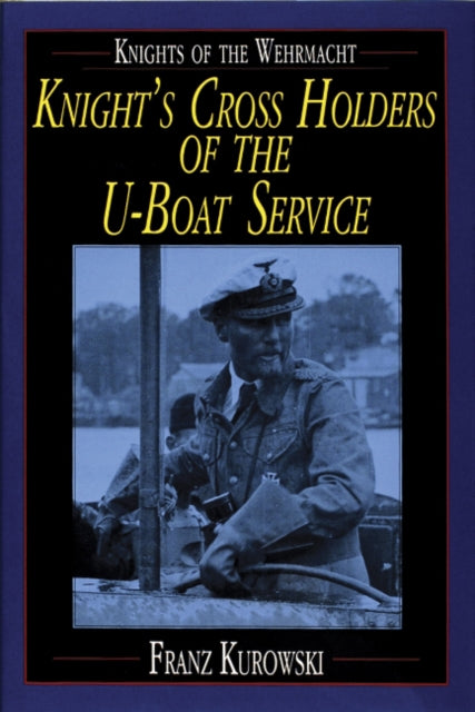 Book cover of: Knights of the Wehrmacht
