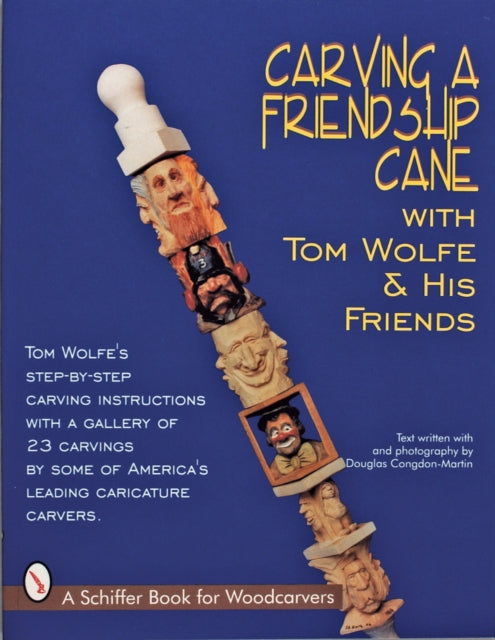 Book cover of: Carving a Friendship Cane
