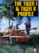 Book cover of: Tiger I & Tiger II Profile