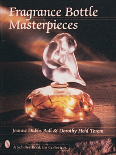 Book cover of: Fragrance Bottle Masterpieces