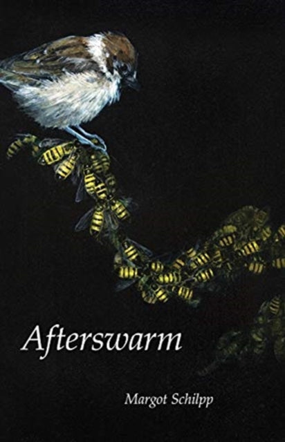 Book cover of: Afterswarm. By: Margot Schilpp