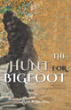 Book cover of: Hunt for Bigfoot. By: Peter Byrne