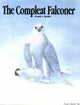 Book cover of: Compleat Falconer. By: Frank Beebe