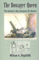 Book cover of: Dowager Queen. By: Bill Hagelund