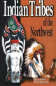 Book cover of: Indian Tribes of the Northwest. By: Reg Ashwell