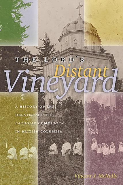 Book cover of: Lord's Distant Vineyard