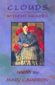Book cover of: Clouds without Heaven