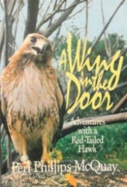 Book cover of: Wing in the Door. By: Pr Hounslow