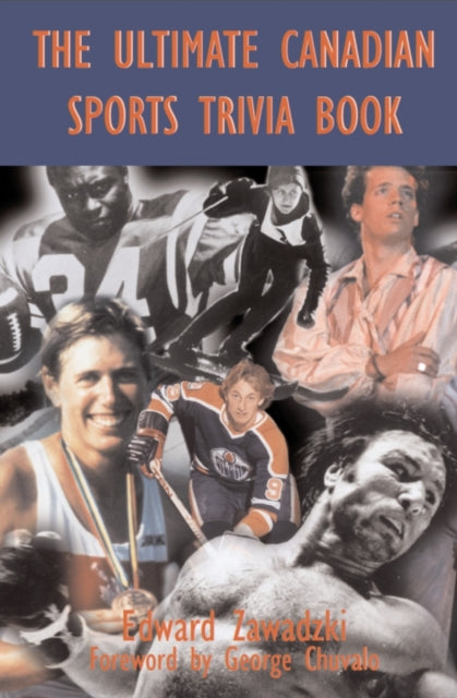 Book cover of: Ultimate Canadian Sports Trivia Book