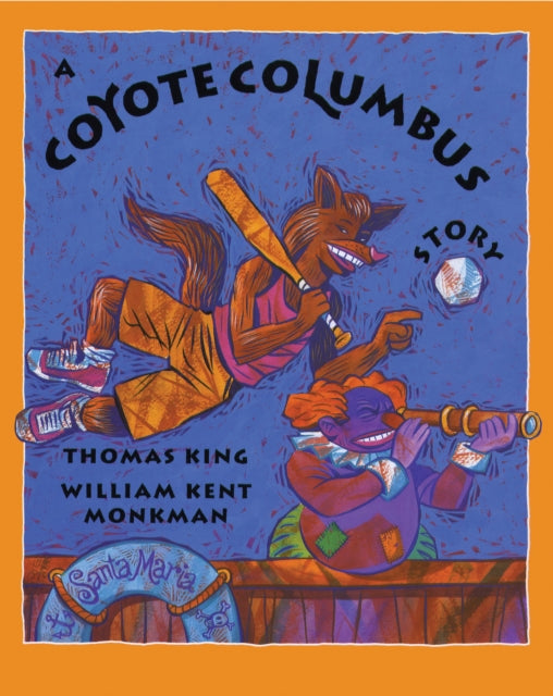 Book cover of: Coyote Columbus Story. By: Thomas King