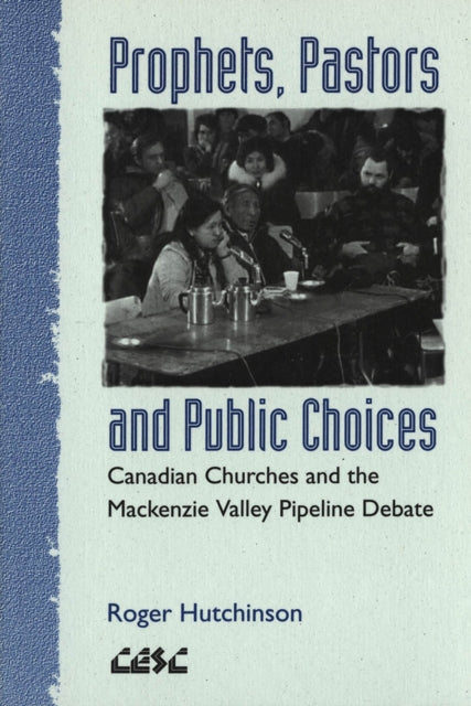 Book cover of: Prophets, Pastors and Public Choices