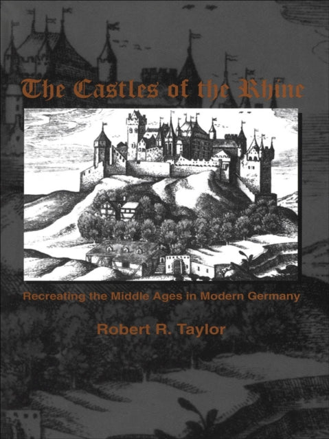Book cover of: Castles of the Rhine. By: Taylor, Robert R.