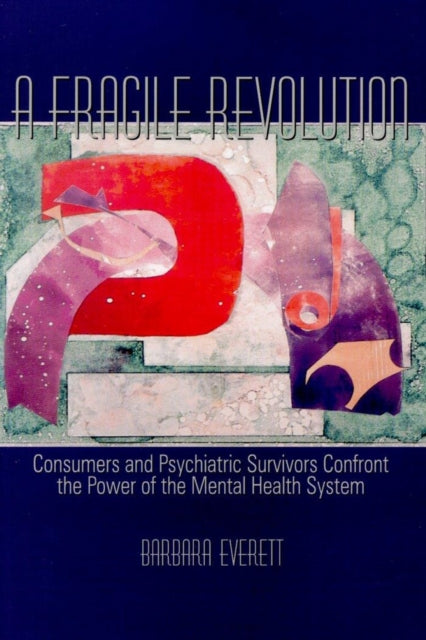 Book cover of: Fragile Revolution. By: Barbara Everett