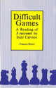 Book cover of: Difficult Games. By: Franco Ricci